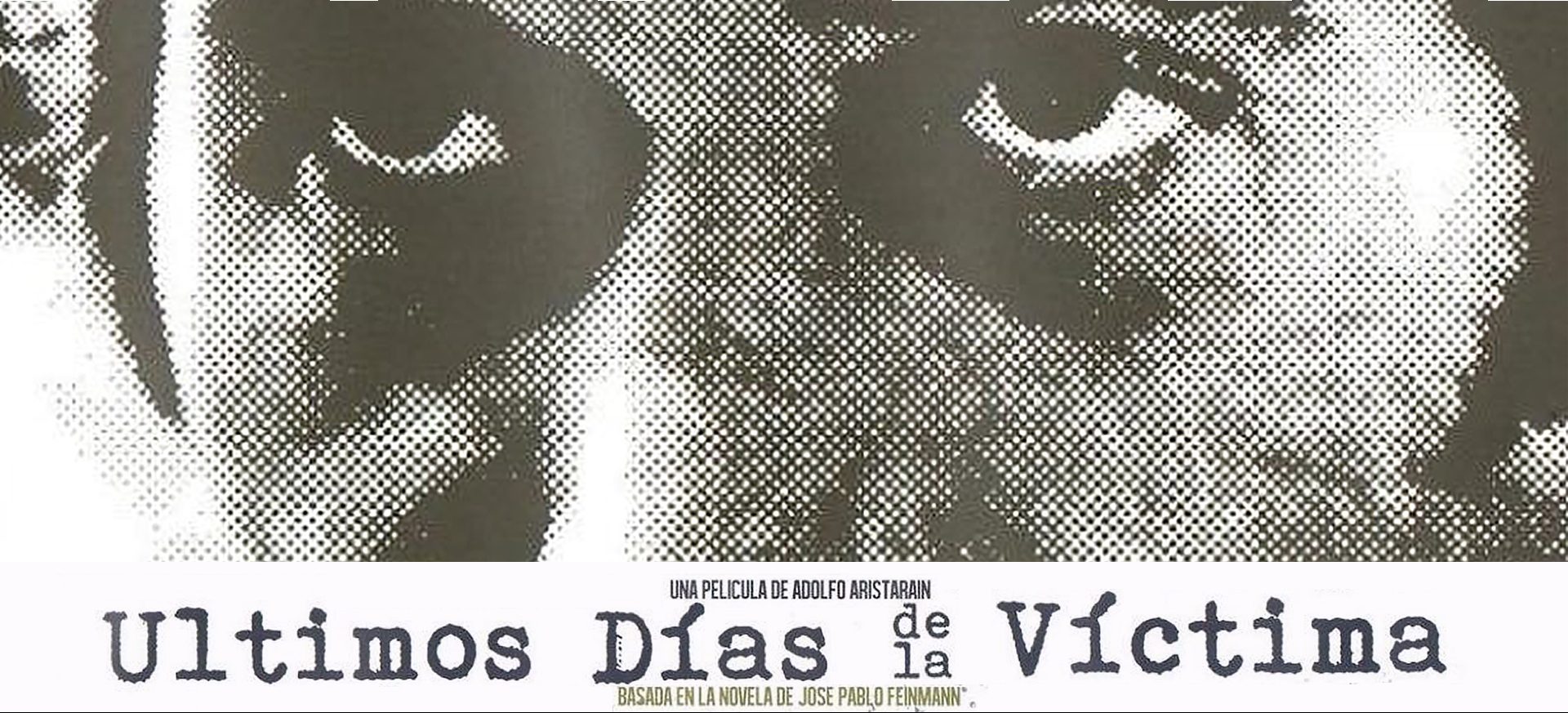 ÚLTIMOS DÍAS DE LA VÍCTIMA